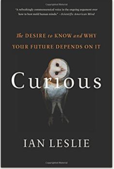 curious: the desire to know and why your future depends on it